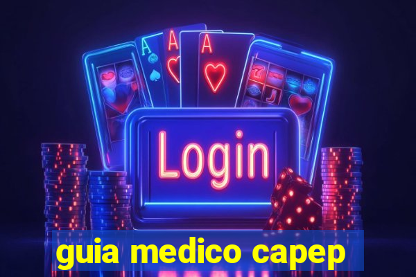 guia medico capep